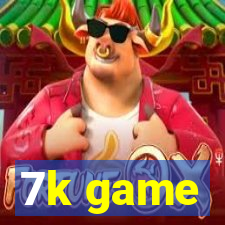 7k game